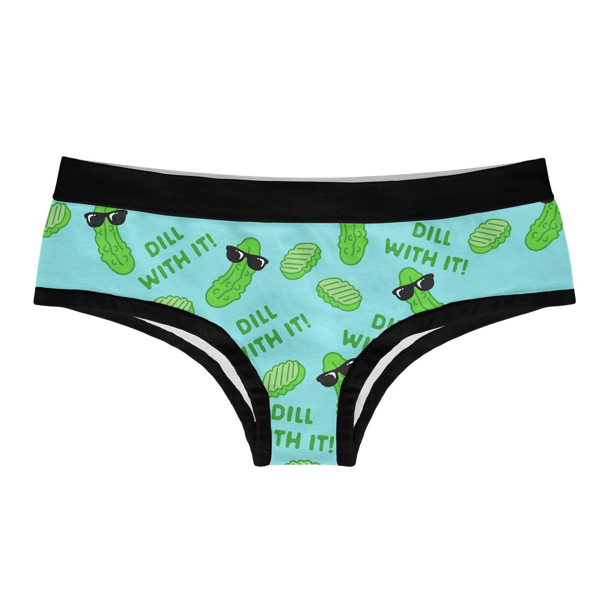 Dill With It Womens Underwear