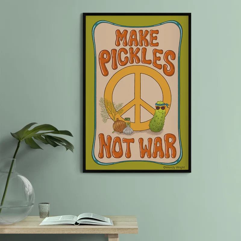 "Make Pickles Not War" Poster - Image 2