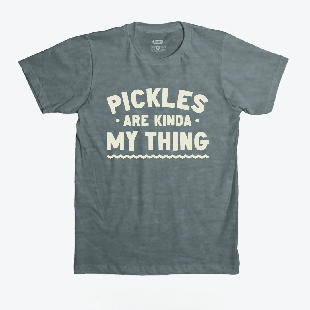 Pickles Are My Kinda Thing T-Shirt - Image 6