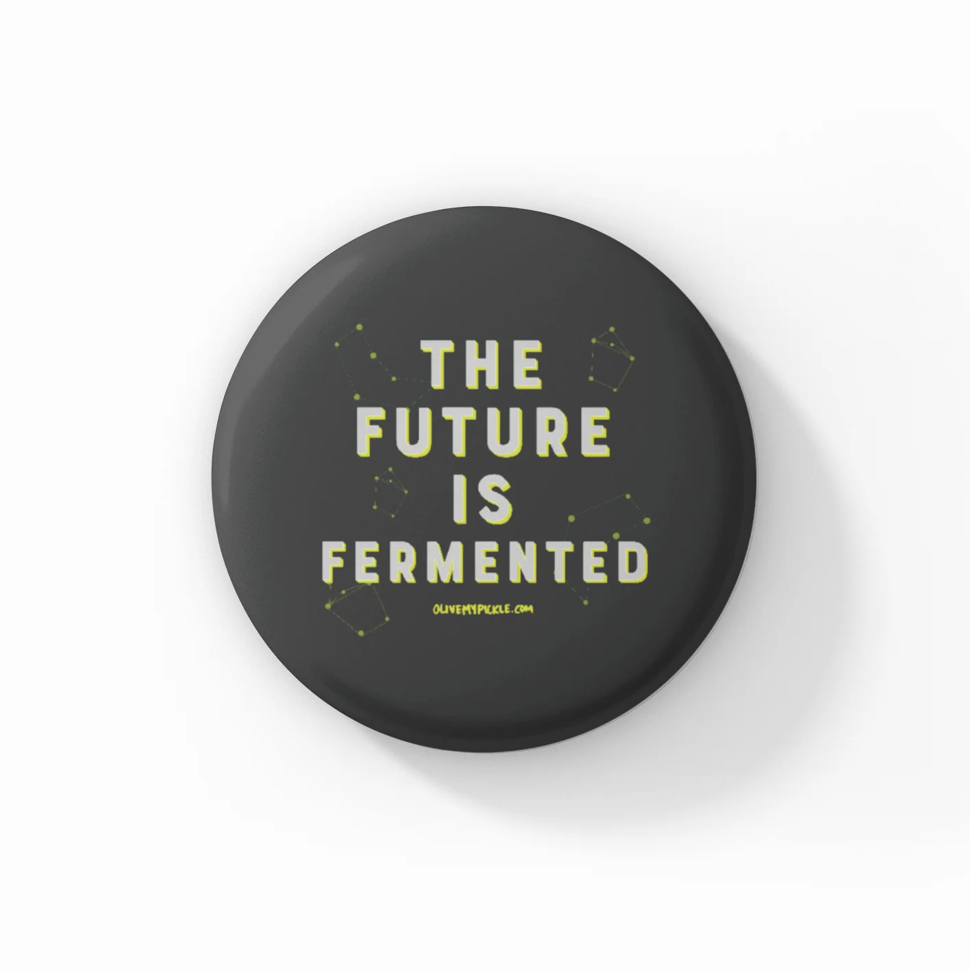 The Future Is Fermented Button